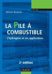 La Pile À Combustible ; L'Hydrogène Et Ses Applications (2e Édition)