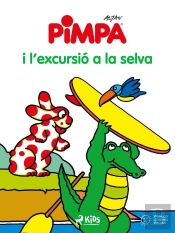 La Pimpa I L'Excursió A La Selva