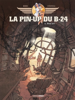 Bertrand.pt - La Pin-Up Du B-24 Tome 2 : Nose Art