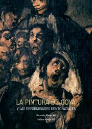 La Pintura De Goya Y Las Deformidades Dentofaciales