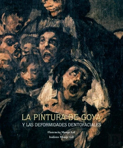 Bertrand.pt - La Pintura De Goya Y Las Deformidades Dentofaciales