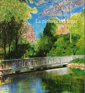 La Pintura Del Lugar. Viajes Y Paisajes