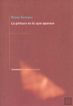 Bertrand.pt - La Pintura Es Lo Que Aparece