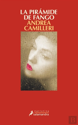 Bertrand.pt - La Pirámide De Fango (Comisario Montalbano 27)