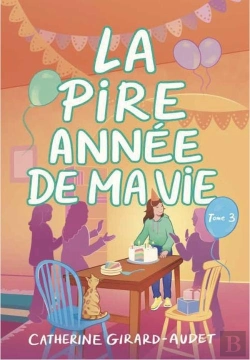 Bertrand.pt - La Pire Année De Ma Vie Tome 3