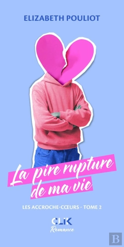 Bertrand.pt - La Pire Rupture De Ma Vie