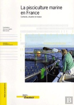Bertrand.pt - La Pisciculture Marine En France : Contexte, Situation Et Enjeux
