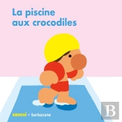 La  Piscine Aux Crocodiles
