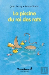 La Piscine Du Roi Des Rats