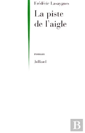 La Piste De L'Aigle