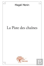 La Piste Des Chaines