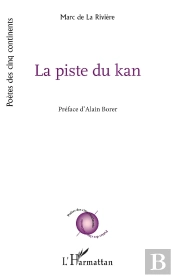 La Piste Du Kan