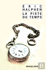 La Piste Du Temps