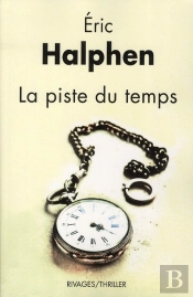 La Piste Du Temps