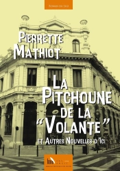 La Pitchoune De La 'Volante'