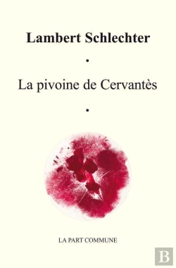 Bertrand.pt - La Pivoine De Cervantès