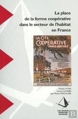 Bertrand.pt - La Place De La Forme Cooperative Dans Le Secteur De L'Habitat En France ; Recherches N.99
