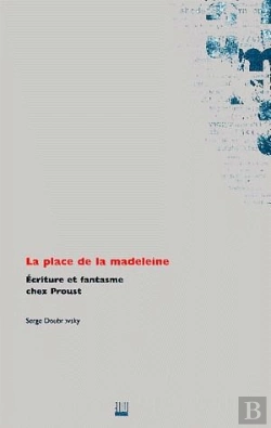 Bertrand.pt - La Place De La Madeleine ; Ecriture Et Fantasme Chez Proust