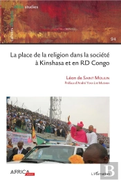 La Place De La Religion Dans La Société À Kinshasa Et En Rd Congo