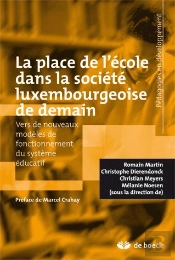 La Place De L'École Dans La Société Luxembourgeoise De Demain