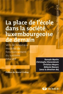 Bertrand.pt - La Place De L'École Dans La Société Luxembourgeoise De Demain