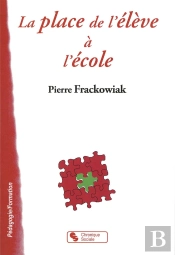 La Place De L'Élève À L'École