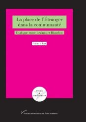 La Place De L'Étranger Dans La Communauté ; Dialogue Entre Levinas Et Blanchot