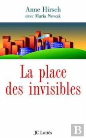 La Place Des Invisibles