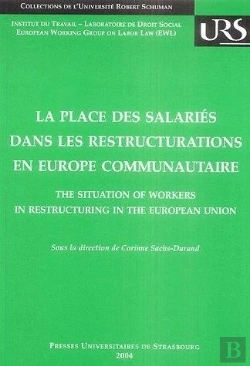 Bertrand.pt - La Place Des Salaries Dans Les Restructurations En Europe Communautaire. Contexte Economique