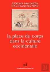 La Place Du Corps Dans La Culture Occidentale