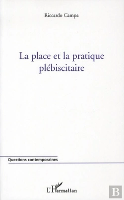 Bertrand.pt - La Place Et La Pratique Plébiscitaire