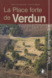 La Place Forte De Verdun