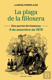 La Plaga De La Fil·Loxera
