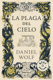La Plaga Del Cielo