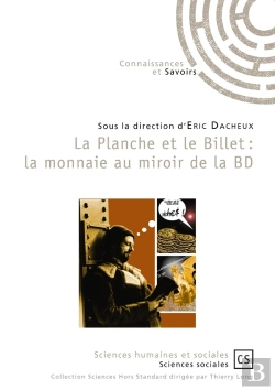 Bertrand.pt - La Planche Et Le Billet : La Monnaie Au Miroir De La Bd