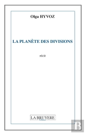La Planete Des Divisions