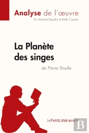 La Planète Des Singes De Pierre Boulle
