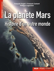 La Planete Mars ; Histoire D'Un Autre Monde