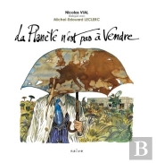 La Planète N'Est Pas À Vendre