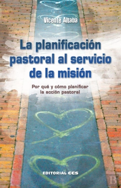 Bertrand.pt - La Planificación Pastoral Al Servicio De La Misión