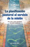 La Planificación Pastoral Al Servicio De La Misión
