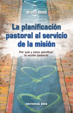 Bertrand.pt - La Planificación Pastoral Al Servicio De La Misión