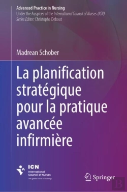 Bertrand.pt - La Planification Stratégique Pour La Pratique Avancée Infirmière