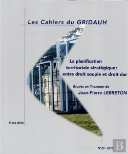 Bertrand.pt - La Planification Territoriales Stratégique : Entre Droit Souple Et Droit Dur