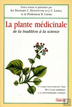 Bertrand.pt - La Plante Médicinale ; De La Tradition À La Science