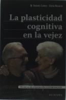 La Plasticidad Cognitiva En La Vejez