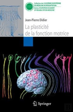 Bertrand.pt - La Plasticite De La Fonction Motrice