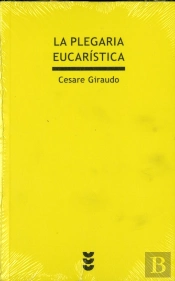 La Plegaria Eucaristica  