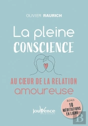 La Pleine Conscience Dans La Relation Amoureuse