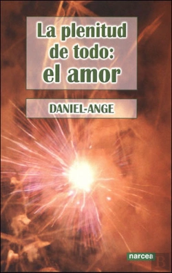 Bertrand.pt - La Plenitud De Todo: El Amor